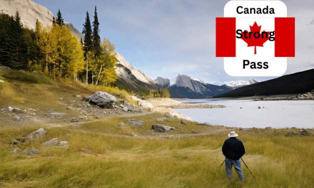 Unlock Summer Adventures with the Canada Strong Pass: Free Parks, Discounted Travel & Affordable Camping in 2025